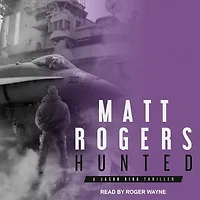 Hunted: A Jason King Thriller
