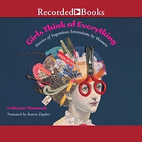 Girls Think of Everything: Stories Ingenious Inventions by Women