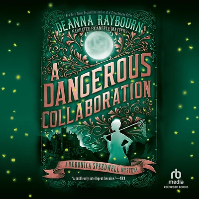 A Dangerous Collaboration (Veronica Speedwell Series #4)