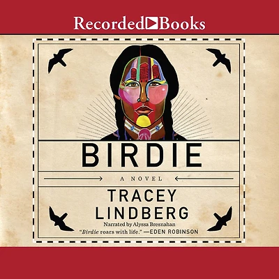 Birdie: A Novel