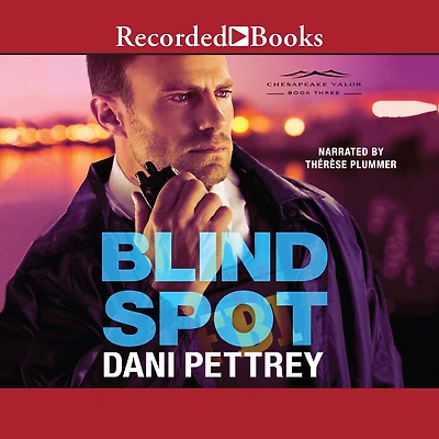 Blind Spot (Chesapeake Valor Series #3)