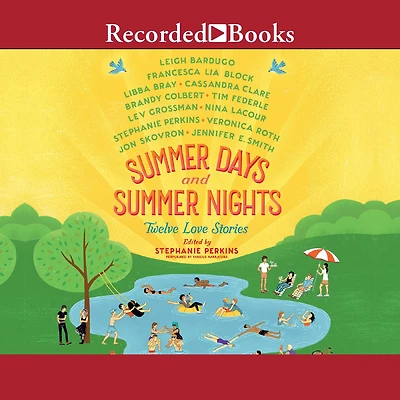 Summer Days and Nights: Twelve Love Stories