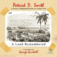 A Land Remembered