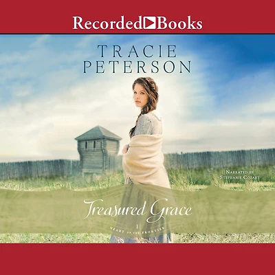 Treasured Grace (Heart of the Frontier Series #1)