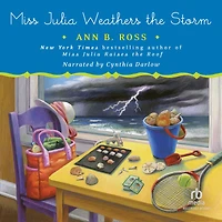 Miss Julia Weathers the Storm (Miss Series #18)