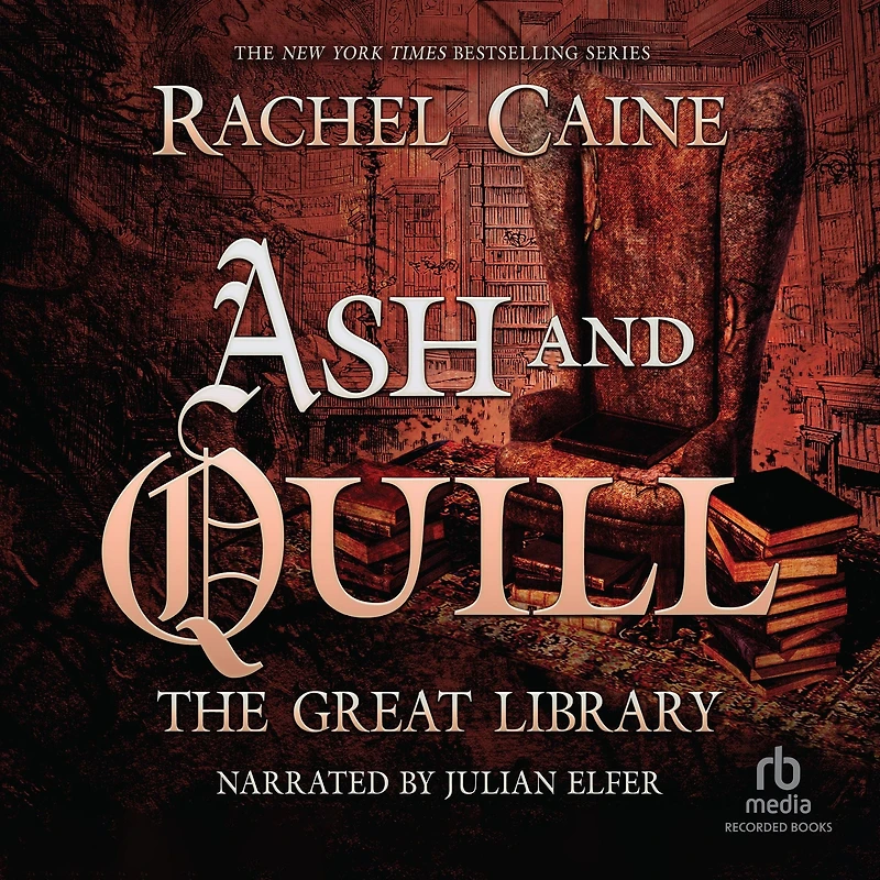 Ash and Quill (The Great Library Series #3)