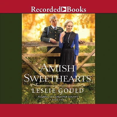 Amish Sweethearts (Neighbors of Lancaster County Series #2)