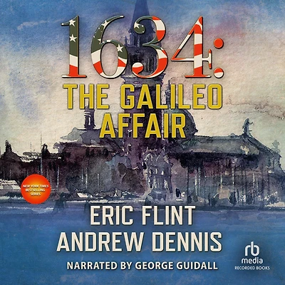 1634: The Galileo Affair (The 1632 Universe)