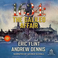1634: The Galileo Affair (The 1632 Universe)