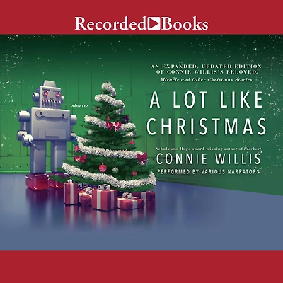 A Lot Like Christmas: Stories