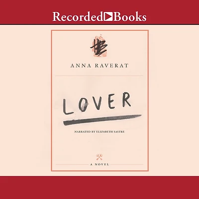 Lover: A Novel