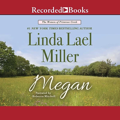Megan (Women of Primrose Creek Series #4)
