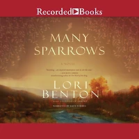 Many Sparrows: A Novel