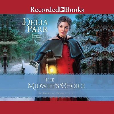 The Midwife's Choice (At Home Trinity Series #2)