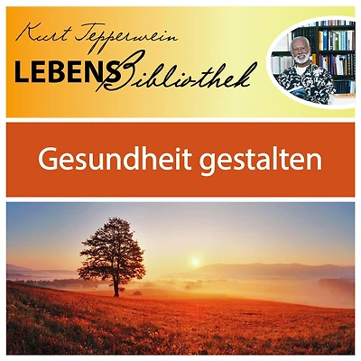 Lebens Bibliothek - Gesundheit gestalten