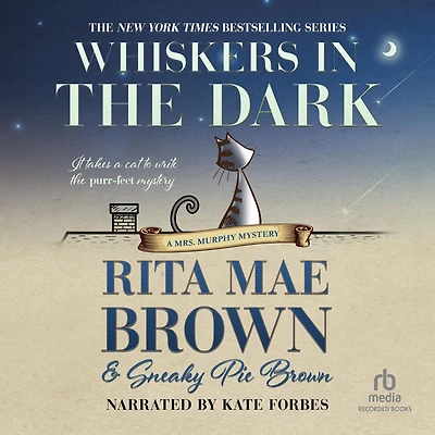 Whiskers the Dark (Mrs. Murphy Series #28)
