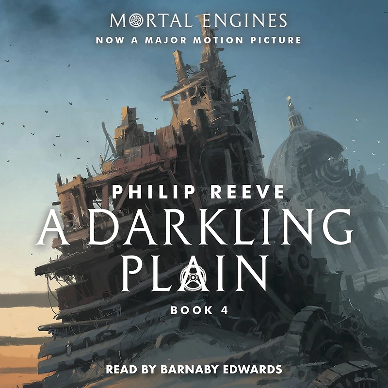 A Darkling Plain (Mortal Engines Series #4)