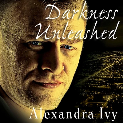Darkness Unleashed (Guardians of Eternity Series #5)