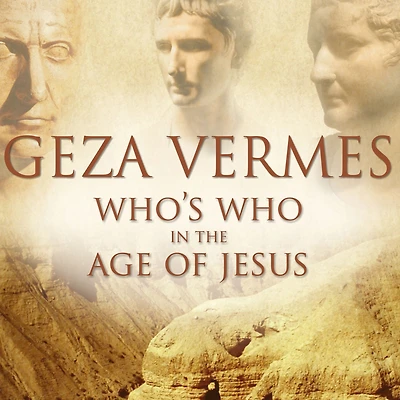Who's Who the Age of Jesus