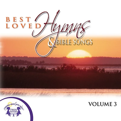 Best Loved Hymns & Bible Songs Vol. 3