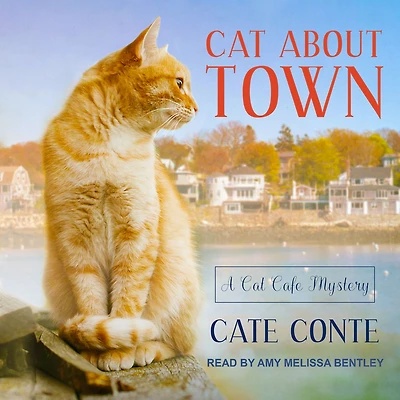 Cat About Town (Cat Cafe Mystery Series #1)