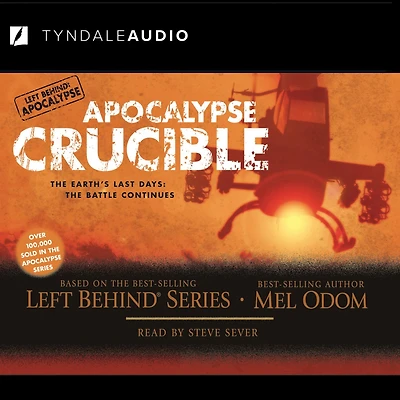 Apocalypse Crucible: The Earth's Last Days: The Battle Continues