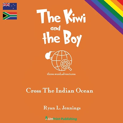 The Kiwi and Boy: Cross Indian Ocean