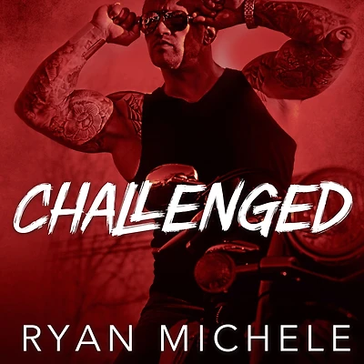 Challenged (Vipers Creed MC#1)