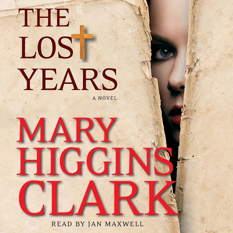 The Lost Years: A Novel
