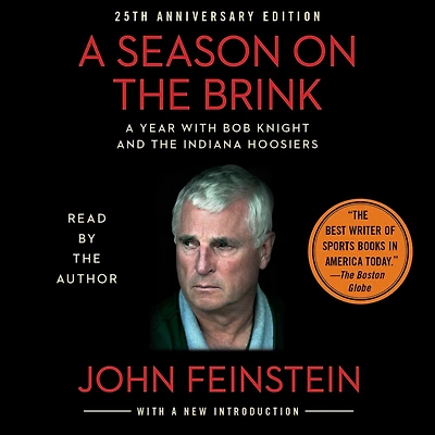 A Season on the Brink: Year with Bob Knight and Indiana Hoosiers