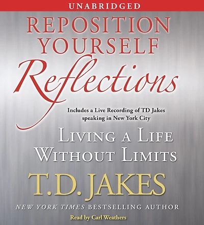 Reposition Yourself Reflections: Living a Life Without Limits
