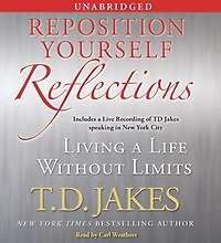 Reposition Yourself Reflections: Living a Life Without Limits