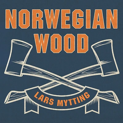 Norwegian Wood: Chopping, Stacking, and Drying Wood the Scandinavian Way