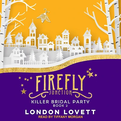 Killer Bridal Party (Firefly Junction #2)