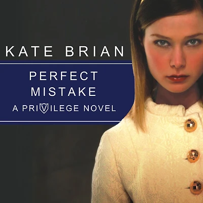 Perfect Mistake (Privilege Series #3)