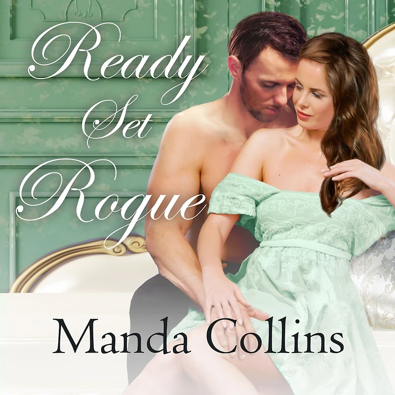 Ready Set Rogue (Studies Scandal Series #1)