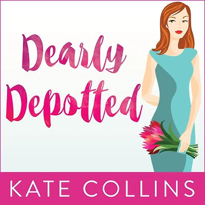 Dearly Depotted (Flower Shop Mystery Series #3)