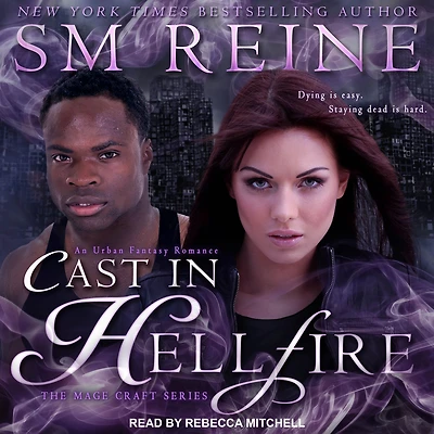Cast Hellfire: An Urban Fantasy Romance