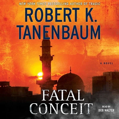 Fatal Conceit: A Novel