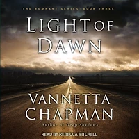 Light of Dawn (Remnant Series #3)
