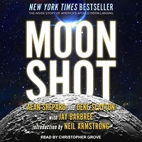 Moon Shot: The Inside Story of America's Apollo Landings