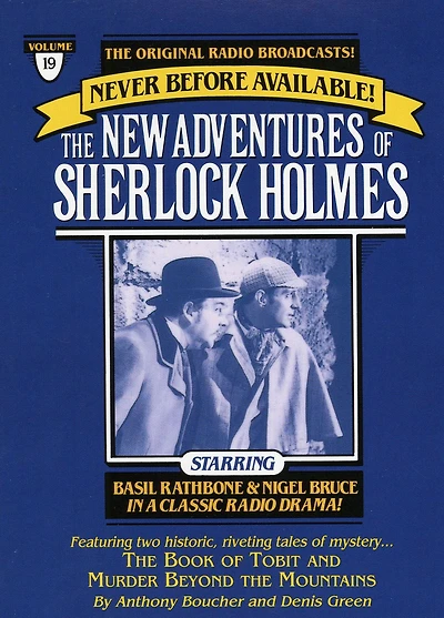 The Book of Tobit and The Murder Beyond the Mountains: The New Adventures of Sherlock Holmes, Episode #19 (Abridged)