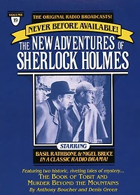 The Book of Tobit and The Murder Beyond the Mountains: The New Adventures of Sherlock Holmes, Episode #19 (Abridged)