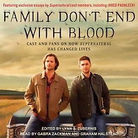 Family Don't End with Blood: Cast and Fans on How Supernatural Has Changed Lives