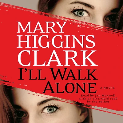 I'll Walk Alone: A Novel (Abridged)