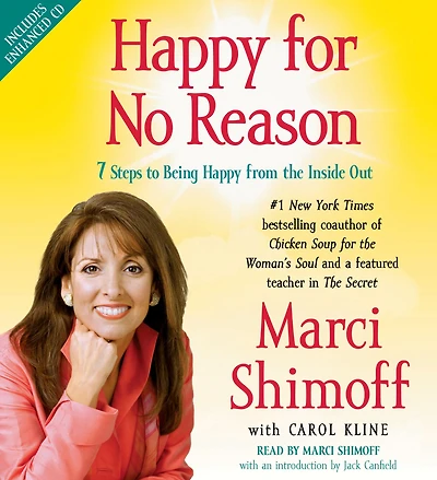 Happy for No Reason: 7 Steps to Being Happy from the Inside Out (Abridged)