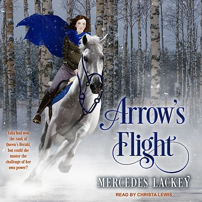 Arrow's Flight (Heralds of Valdemar Series #2)