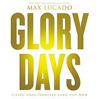 Glory Days: Trusting the God Who Fights for You