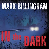 the Dark: A Novel