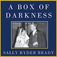 a Box of Darkness: The Story Marriage
